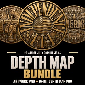 May include: A digital collection of 20 4th of July coin designs featuring gold-toned circular medallions with embossed imagery of the Statue of Liberty, the American flag, and historical figures, labeled as a depth map bundle with artwork PNG files.