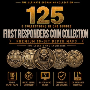 May include: A digital collection of 125 first responders coin designs for laser and CNC engraving. The graphic features gold-toned circular emblems depicting sheriff, police, SWAT, search and rescue, and firefighter themes on a black background.
