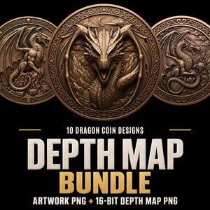 May include: A digital collection of 10 dragon coin designs featuring intricate relief carvings of dragons in bronze tones. The text reads 10 DRAGON COIN DESIGNS DEPTH MAP BUNDLE ARTWORK PNG + 16-BIT DEPTH MAP PNG against a solid black background.