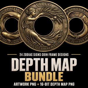 May include: A digital collection of 24 zodiac sign coin frame designs featuring bronze-toned circular reliefs of Pisces, Virgo, and Capricorn. The text reads 24 ZODIAC SIGNS COIN FRAME DESIGNS DEPTH MAP BUNDLE ARTWORK PNG + 16-BIT DEPTH MAP PNG.