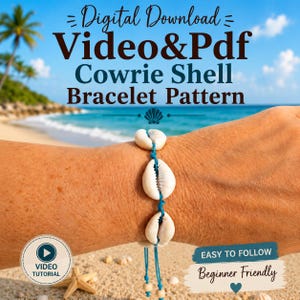 Cowrie Shell Bracelet Pattern Video&Pdf Digital Download, Diy Boho Beach Bracelet