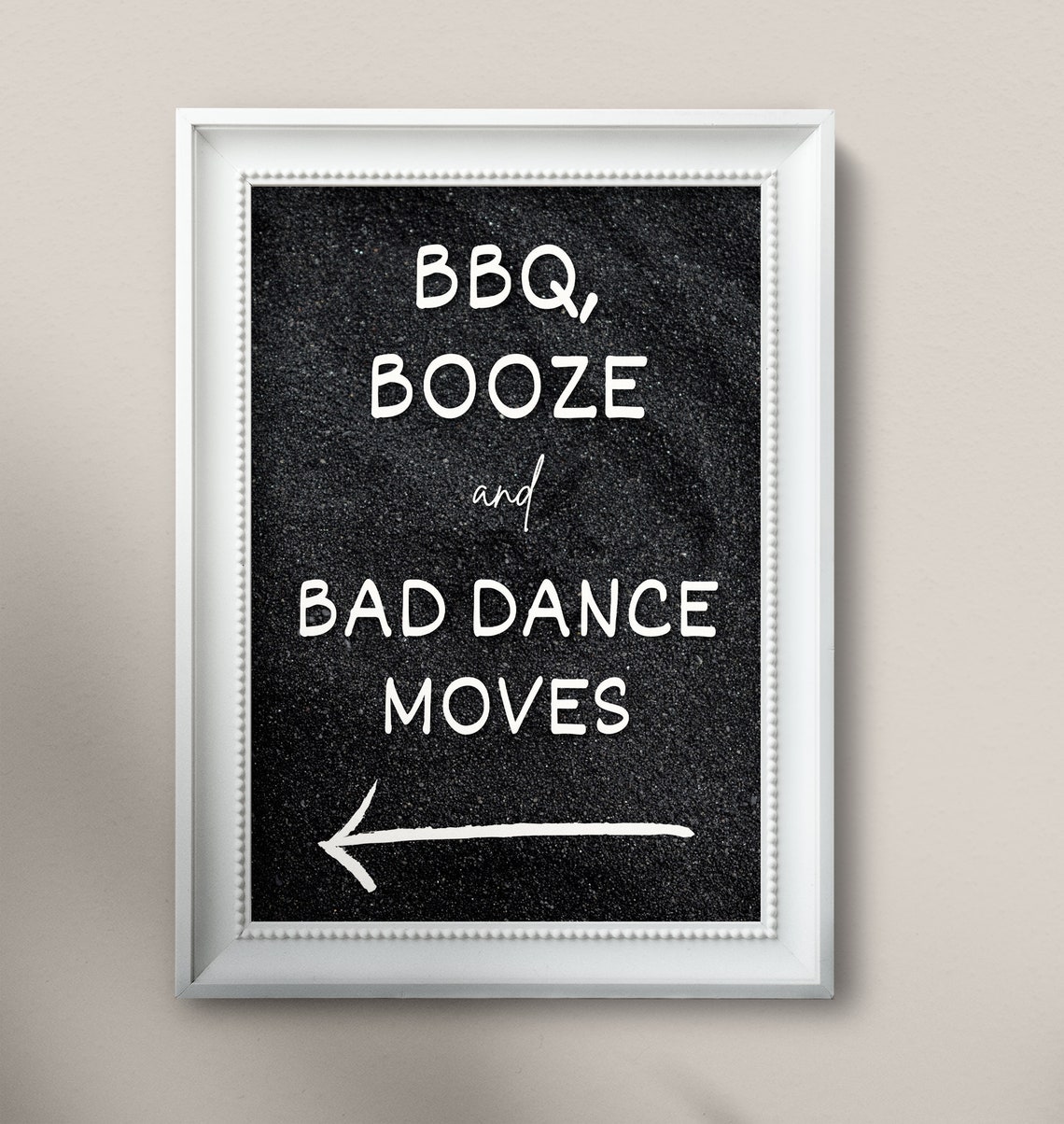 BBQ Booze and Bad Dance Moves Wedding Signs Wedding Etsy