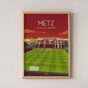 Metz football stadium poster - Go the Grenats