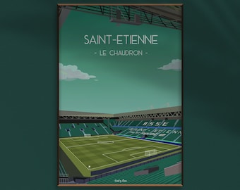 Affiche Saint-Etienne football - Stade Geoffroy-Guichard le Chaudron - Décoration fan ASSE