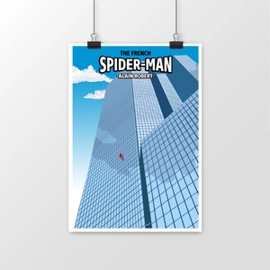 Urban climbing poster - The French Spiderman - Alain Robert