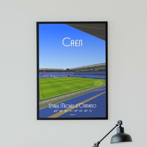 Stade Michel d&#39;Ornano - Football poster Caen - Fan of the Stade Malherbe de Caen