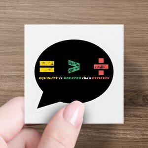 Sticker LGBTQ Equality Greater Than Division, Déclaration sur l'égalité du mois de la fierté, Sticker LGBTQ inspirant coloré
