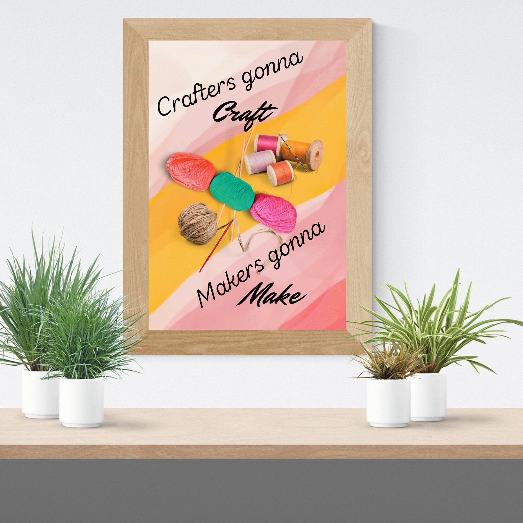 Crafters Gonna Craft, Printable Wall Art, Digital Print - Etsy
