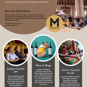 May include: A flyer advertising events in the Jacksonville area. The flyer features a photo of a live music performance under a bridge, a dog wearing a sweater with wine bottles, and a parade with floats and marching bands. The flyer also includes contact information for a real estate agent.