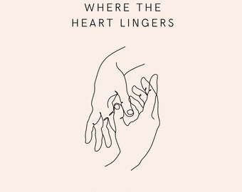 Where the Heart Lingers - poetry collection