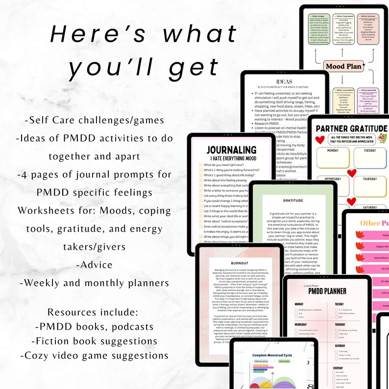 May include: A digital planner with various sections for mental health, including journaling prompts, mood plans, and partner gratitude exercises. The planner also offers self-care challenges, PMDD activity ideas, and resources like books and podcasts.