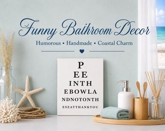 Funny Bathroom Sign - Pee In The Bowl And Not On The Seat - Bathroom Eye Chart Sign - Bathroom Humor - Guest Bathroom - Boys Bathroom Sign
