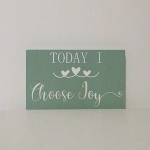 Today I Choose Joy Wooden Sign - Inspirational Home Decor, Handcrafted farmhouse decor