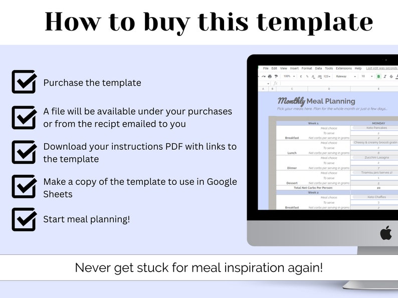 May include: A checklist with checkmarks next to each step on how to buy a printable meal planning template. The template is shown on a computer screen and includes a weekly meal planner with columns for breakfast, lunch, dinner, and dessert. The text on the screen says "Monthly Meal Planning".