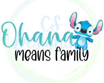 Stitch png,ohana means family,ohana decal,lilo and stitch,stitch shirt,stitch sublimation,ohana sublimation,shirt transfer,shirt png,clipart