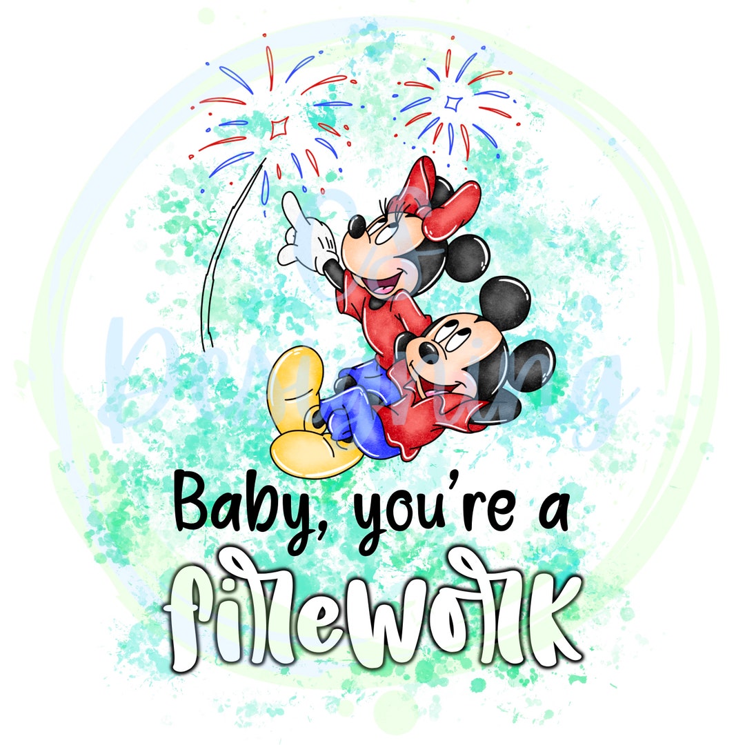baby youre a firework 4th of july