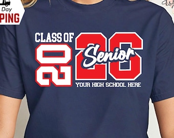 Custom Class of 2026 Shirt: Senior High School Graduation Tee