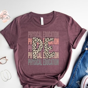 PE Teacher Shirt: Leopard Print Physical Education Tee