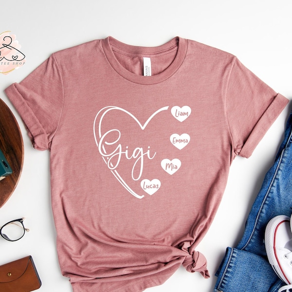 Personalized Gigi Shirt, Gigi Shirt with Names, Grandma Gift, Gift for Gigi, Grandma Birthday Gift, Grandparent Shirt, Nana Shirt