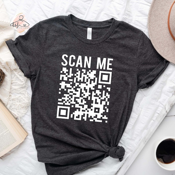 Chemise de numérisation personnalisée, chemise de code QR scannable, chemise QR personnalisée, t-shirt Scan Me, faites-le aller à n’importe quelle adresse Web ou tee-shirt de lien, chemise de code QR scannable