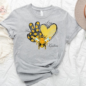 Bee Kind T-Shirt: Sunflower Peace Shirt, Inspirational Tee