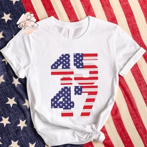 Trump 45 47 Shirt, Trump 45 47 Präsident Shirt, Abstimmung Shirt, Republikaner T-Shirt, USA Flagge Shirt, amerikanische Flagge, Wahlkampf 2024 Shirt