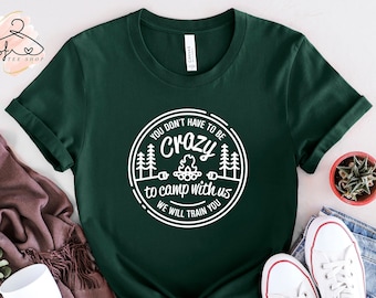 Funny Camping T-Shirt: Crazy Campers Tee