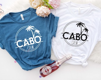 Cabo Crew Shirt: Mexico Family Vacation Matching Tee