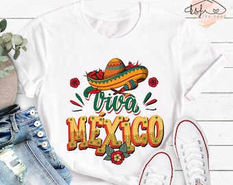 Viva México Shirt: Mexican Independence Day Tee