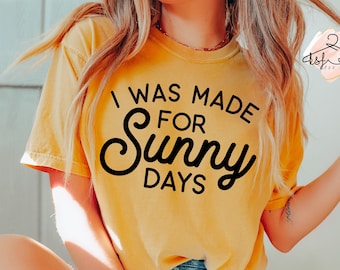 T-shirt Comfort Colors Sunny Days - T-shirt pour vacances d'été