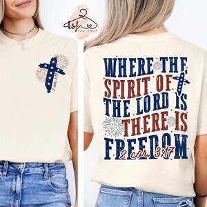 Christelijk T-shirt Comfort Colors: Spirit of the Lord, 4 juli Cross-T-shirt