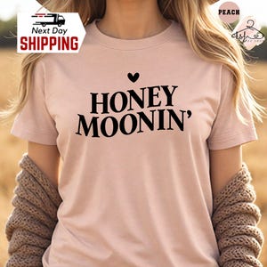 Honeymoonin Shirt, Honeymoon Shirt, Honeymoon Matching Couples Shirt, Wedding Gift, Gift for Newly Wed, Husband And Wife Shirt