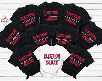 Election Squad Shirt: USA President 2024 Matching Tee