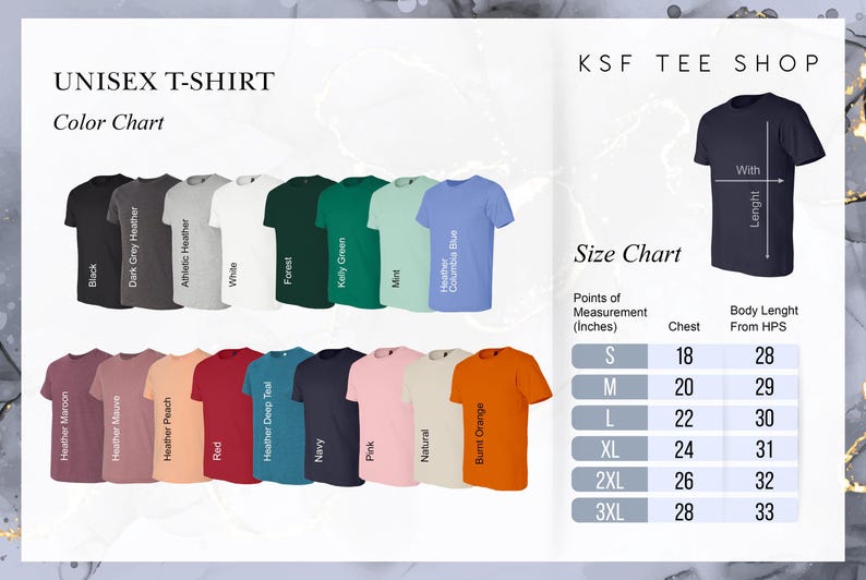 May include: A unisex t-shirt color chart with various colors, including black, white, and blue. The image also displays a size chart with chest and body length measurements in inches. The text "KSF TEE SHOP" is visible.