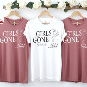 Girls Gone Mild Bachelorette Party Shirt, Spa Bachelorette Party Shirt, Custom Bachelorette Shirt, Girls Trip Shirt, Bridal Party Shirt