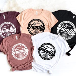 Camiseta personalizada de reunión familiar 2025, camiseta con nombre de familia, camiseta con árbol genealógico, camiseta "Nuestras raíces son profundas", "Nuestro amor es más profundo", camiseta a juego familiar