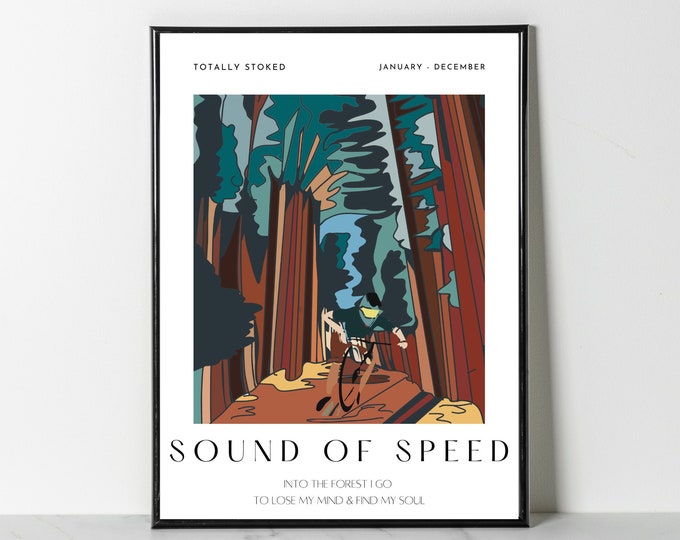 Sound of speed | MTB Quote Mountain Bike Art Print | Quote Cyclist Artwork | Downhill Woods Forest Poster | Friend Bike Lover Riders Gifts