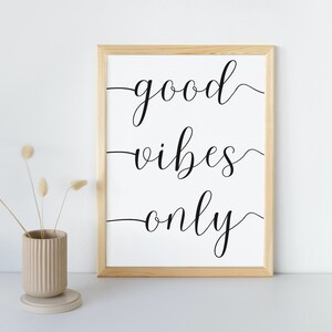 Wall Art, Downloadable Prints, Good Vibes Only, Home Decor, Printable Art