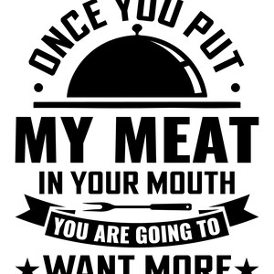 Put My Meat In Your Mouth - Personalized Metal Sign