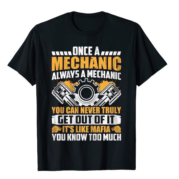 Once A Mechanic Always A Mechanic | Svg-Eps-Png-Jpg Printable Graphic | Instant Download | Digital Product | Digital Download