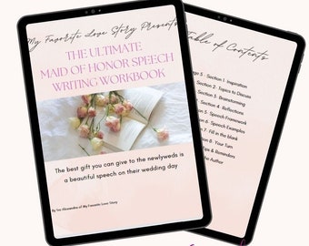 May include: Two digital tablets display a wedding speech writing workbook. The workbook cover features text and floral accents. The second tablet shows a table of contents. The text reads "Maid of Honor Speech Workbook" and "My Favorite Love Story Etsy Shop."