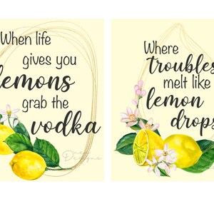 Lemon Wall Art SET OF 2, Lemon Art Print, Kitchen Art, Bar Art, When Life Gives You Lemons, Lemon Drop, Grab The Vodka, Digital Download