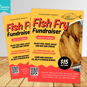 May include: A yellow and red flyer with the text "Fish Fry Fundraiser" and a picture of fried fish. The flyer includes the date and time of the event, the price of the meal, and the location. It also states that all proceeds will go towards a charity.