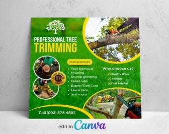 May include: Green and yellow flyer advertising professional tree trimming services. The flyer features a tree with a chainsaw cutting a branch, a 100% customer satisfaction guarantee, and a list of services including tree removal, pruning, stump grinding, clean-ups, expert tree care, lawn care, and more. The flyer also includes a phone number to call for service and the text "edit in Canva".