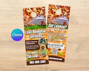 May include: Door hanger with a brown background and a picture of a rake and leaves. The text on the door hanger says "Leaf Removal Services" and "Got Leaves? Let us do the dirty work!" with a list of services offered and a $10 off coupon for first time customers. The phone number is 903-589-3481 and the website is v.leafremoval.com.