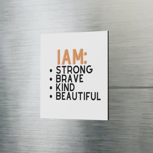 I am Square Magnet, Positive Self Affirmation Magnet, Positive Vibes and Self Motivation, Motivation Quote Magnet, Empowerment Label