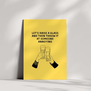 Levons notre verre, humour grossier drôle, haute qualité, carte de voeux d'anniversaire pour l'occasion