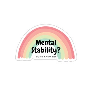 Mental Stability Sticker