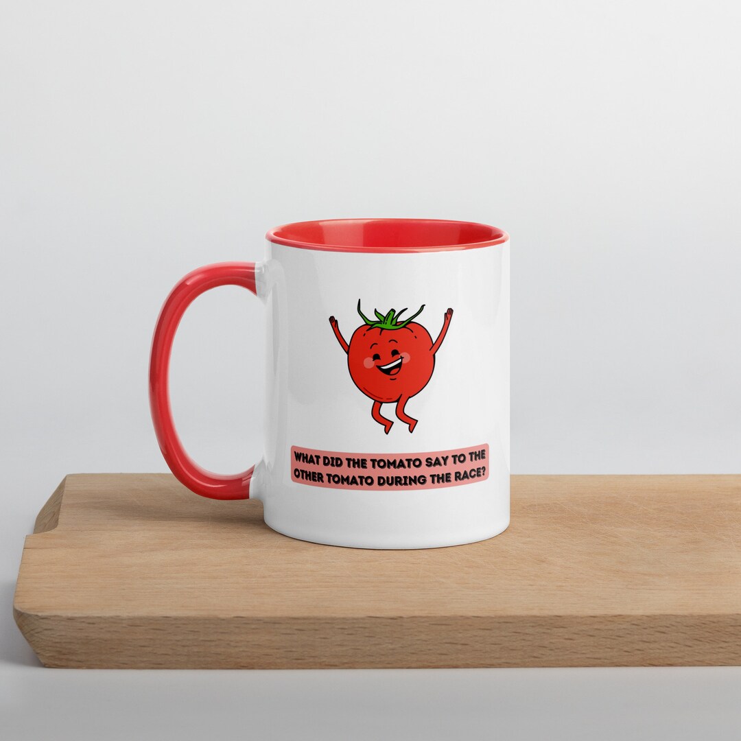 Tomato Dad Joke Mug With Red Color Inside Etsy