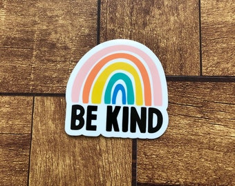 Be Kind Rainbow Sticker, Rainbow, Be Kind Sticker, Kindness Matters, Water Bottle Sticker, E-Reader Sticker, Trendy Sticker